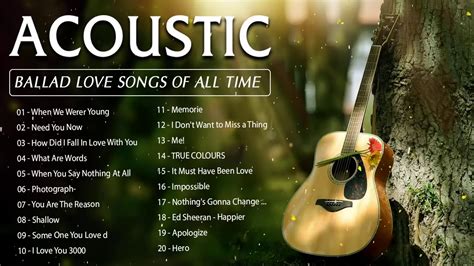 English Acoustic Love Songs 2020 Playlist Greatest Hits Ballad Acoustic