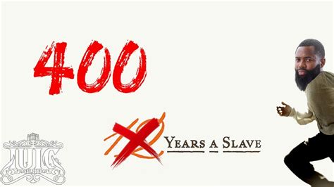 Iuic 400 Years A Slave Youtube