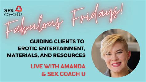 Fabulous Friday How To Guide Clients To Erotic Materials Resources