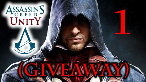 Assassin S Creed Unity Walkthrough Part 1 Giveaway For PS4 And Xbox