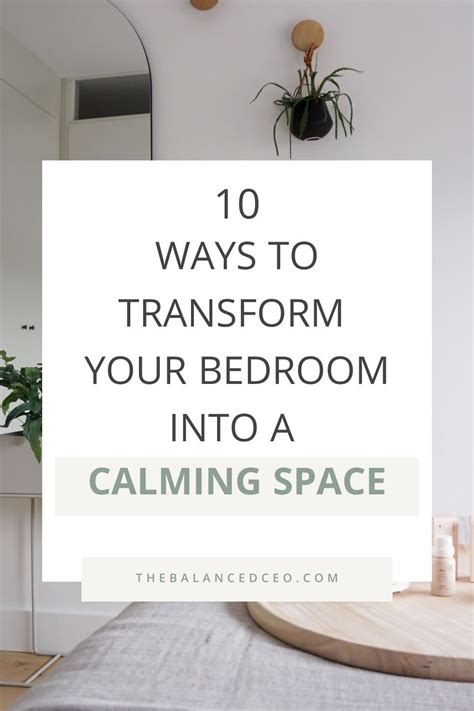 10 Ways To Transform Your Bedroom Into A Calming Space Bedroom Decor Cozy Tranquil Bedroom