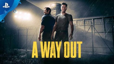 We usually play separate games on our own ps4's but, it is so entertaining to play the same game together. A Way Out - PS4 Reveal Trailer | E3 2017 - YouTube