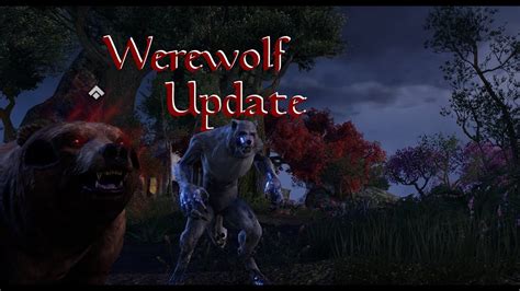 Elder Scrolls Online Werewolf Update 15 Youtube