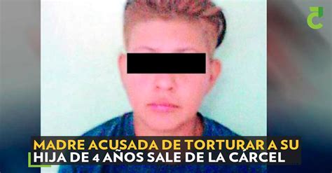 Madre Acusada De Torturar A Su Hija De 4 Años Sale De La Cárcel
