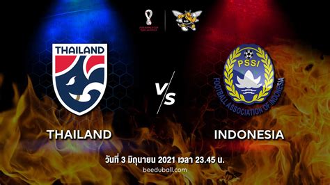 ยูเออี vs ไทย อัพเดทข่าวกีฬากับ ijube.com ถ่ายทอดสด ฟุตบอลโลก 2022 รอบ. ถ่ายทอดสด ฟุตบอลโลก 2022 รอบคัดเลือก ไทย vs อินโดนีเซีย ...
