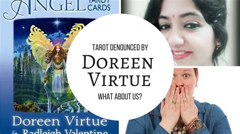 Doreen Virtue Denounces Tarot What About You Souls Purpose