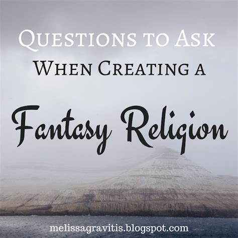 Questions To Ask When Creating A Fantasy Religion Quill Pen Writer