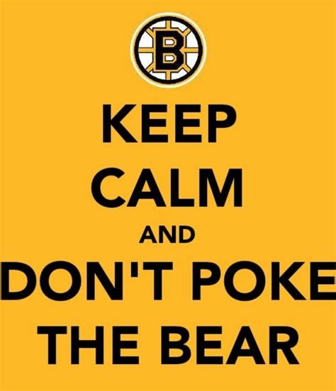 Dont Poke The Bear On Tumblr Bruins Hockey Boston Hockey Boston