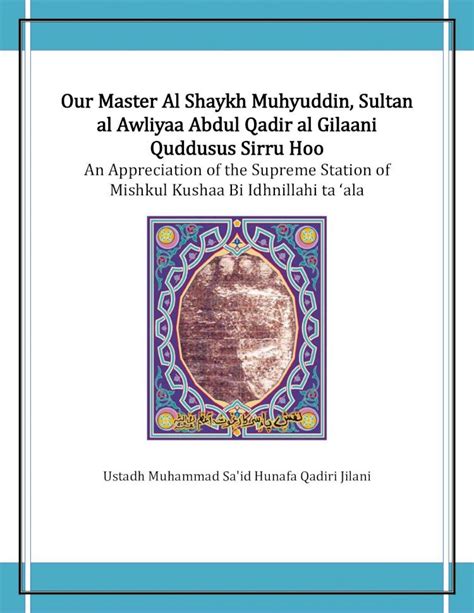 Our Master Al Shaykh Muhyuddin Sultan Ul Awliyaa Abdul Qadir Al Jilani