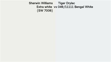 Sherwin Williams Extra White SW 7006 Vs Tiger Drylac 049 11111 Bengal