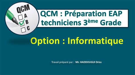 qcm préparation eap techniciens 3ème grade option informatique youtube