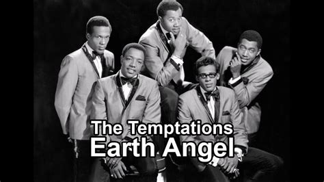 The Temptations Earth Angel Youtube