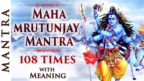 Maha Mrityunjaya Mantra Times With Meaning Bhakti Songs