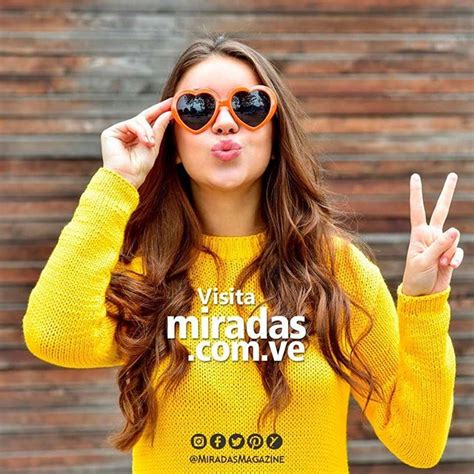 Visita Ve Y Comparte El Mejor Contenido Miradasmagazine
