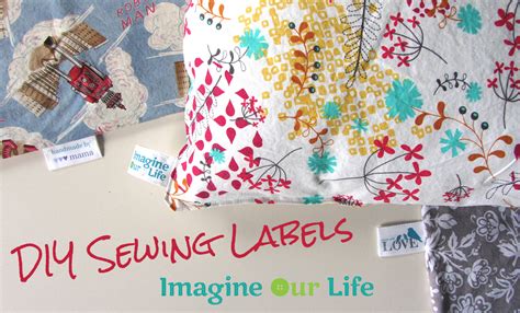 Diy Sewing Labels Imagine Our Life