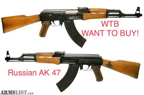 Armslist For Sale Want To Buy Russian Ak 47