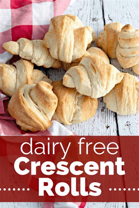 Homemade Dairy Free Crescent Rolls Dairy Free For Baby