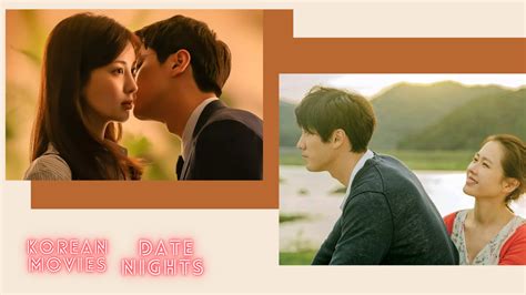 6 Romantic Korean Movies Which Are A Perfect Go To For Your Breezy Date Nights Check Out