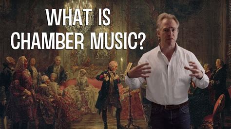 What Is Chamber Music Youtube