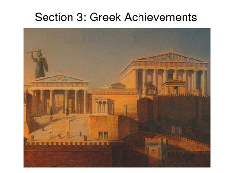 Ppt Section 3 Greek Achievements Powerpoint Presentation Free