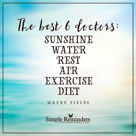 The Best 6 Doctors By Wayne Fields Simple Reminders Quotes Doctor