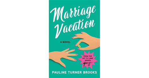 Marriage Vacation By Pauline Turner Brooks Best New Books For June