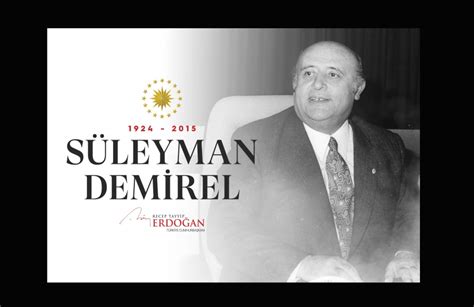 Cumhurbaşkanı Erdoğandan 9 Cumhurbaşkanı Demirel için anma mesajı