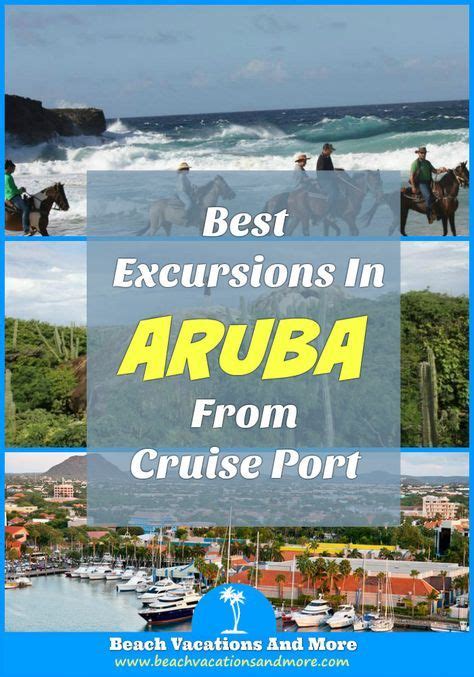 Best Aruba Shore Excursions From Cruise Port In 2023 Artofit
