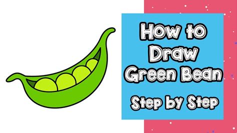How To Draw Green Bean Drawing Green Bean Green Bean Drawing By