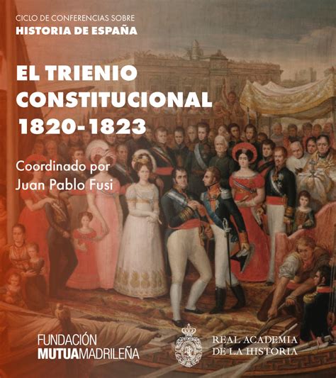 Ciclo De Conferencias Sobre Historia De España El Trienio