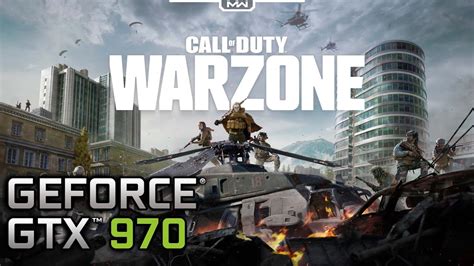 Call Of Duty Warzone I7 4790k Gtx 970 Youtube
