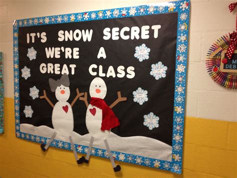 Winter Bulletin Board Snowmen Its Snow Secret Were A Great Class