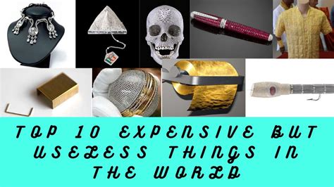Top 10 Expensive But Useless Things In The World Part 2 Majestic