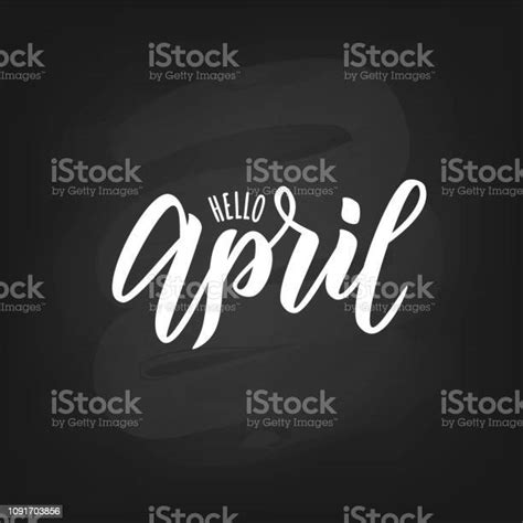 Hello April Text Hand Lettering Typography Vector Illustration As