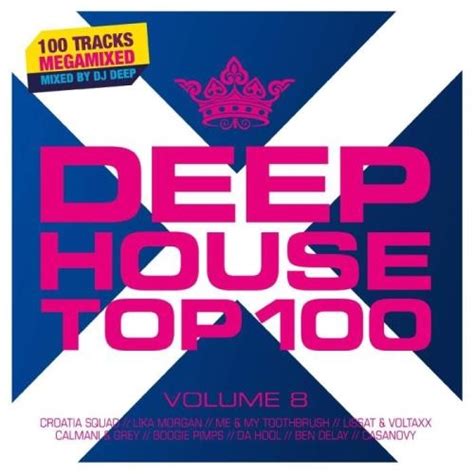 Da Music Deephouse Top 100 Volume 8 2019 Flac Club Dance Mp3 And