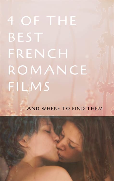 Four of the Greatest French Romance Films | French romance, Romance film, Romance