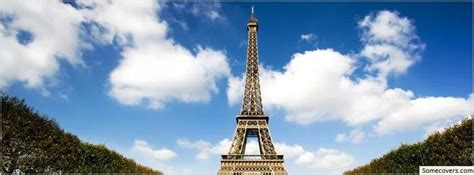 Eiffel Tower Front View Paris France Facebook Covers Myfbcovers