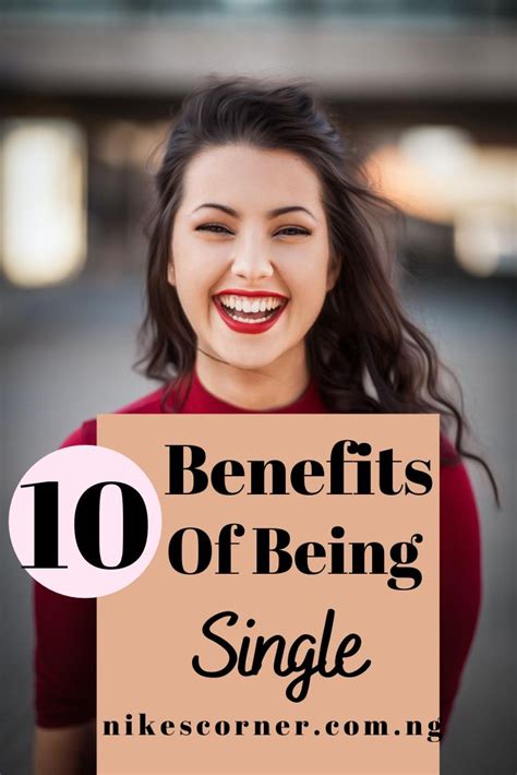 10 Benefits Of Being Single