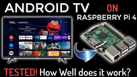 Testing Android Tv On My Raspberry Pi Can This Replace Your