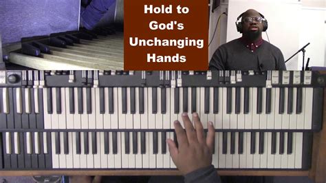 Hold To Gods Unchanging Hands Organ Youtube