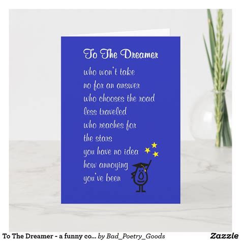 To The Dreamer A Funny College Graduation Poem Card
