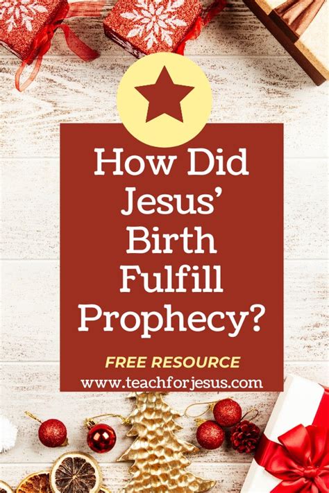 How Did Jesus Birth Fulfill Prophecy Teach For Jesus