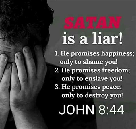 Satan Is A Liar Bible Truth Growing Quotes Liar