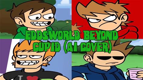 Eddsworld Beyond Cupid Ai Cover Youtube