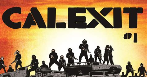 'Calexit' Comic Depicts State Under Siege Following Secession | Snopes.com