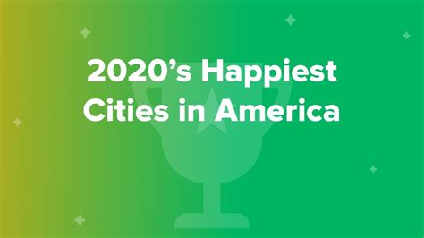 2020 s happiest cities in america youtube