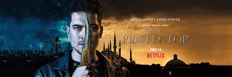 The Protector Hakan Muhafız The First Turkish Netflix Series