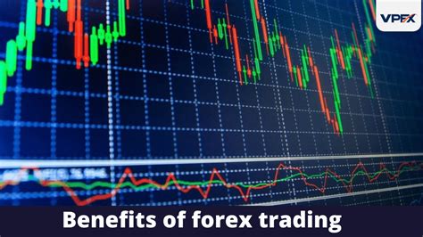 Benefits Of Forex Trading Forex Broker