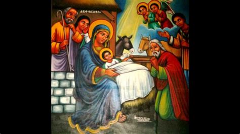 Ethiopian Orthodox Tewahedo Christmas Spiritual Song የ ገና መዝሙር Youtube