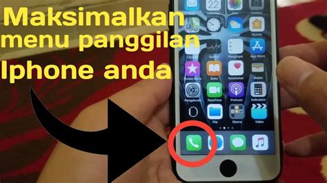 Maksimalkan menu panggilan pada iphone anda